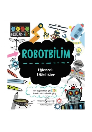 Robotbilim - Eğlenceli Etkinlikler
