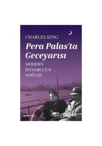 Pera Palas’ta Gece Yarısı