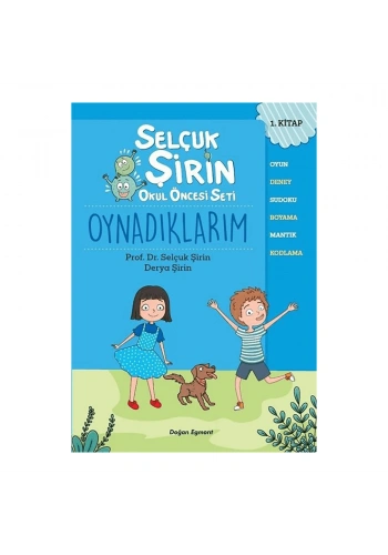 Oynadıklarım - Selçuk Şirin Okul Öncesi Seti 1