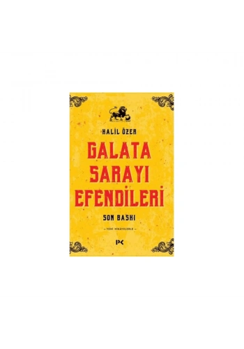 Galata Sarayı Efendileri