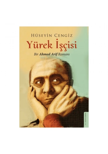 Yürek İşçisi - Bir Ahmed Arif Romanı