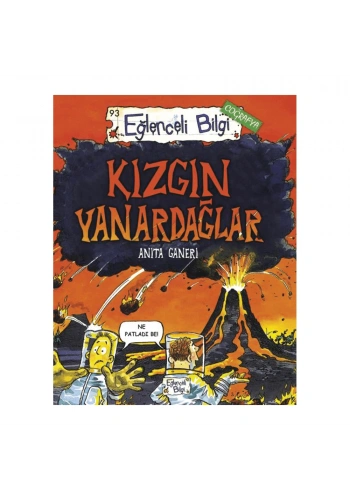 Eğlenceli Bilgi  Kızgın Yanardağlar