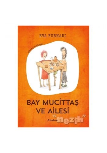 Bay Mucittaş ve Ailesi