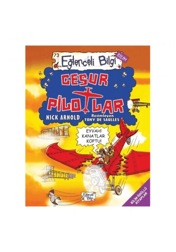 Eğlenceli Bilgi Cesur Pilotlar