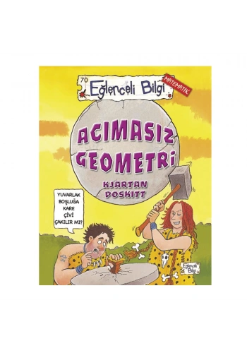 Eğlenceli Bilgi Acımasız Geometri