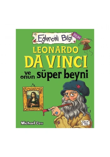 Eğlenceli Bilgi Leonardo Da Vinci Sü.Beyni
