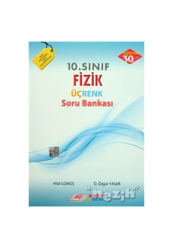 Üçrenk 10. Sınıf Fizik Sınıf Soru Bankası 2019