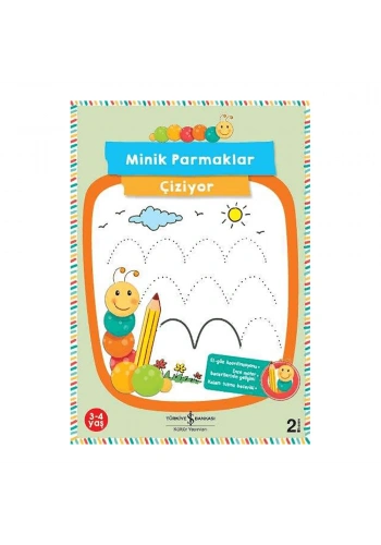 Minik Parmaklar Çiziyor