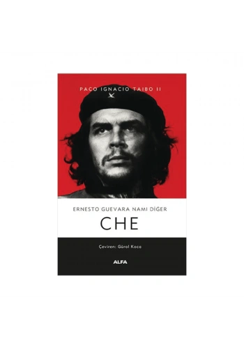 Ernesto Guevara Namı Diğer Che