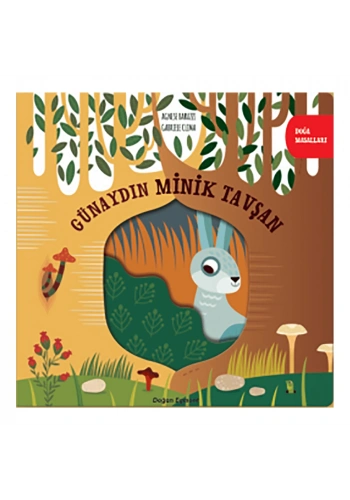 Doğa Masalları Günaydın Minik Tavşan