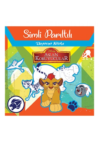 Disney Aslan Koruyucuları Simli Parıltılı Boyama Kitabı
