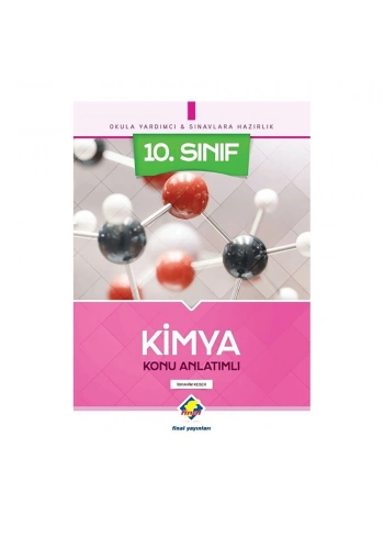 Final  10. Sınıf Kimya Konu Anlatımlı