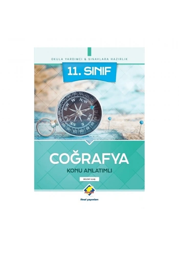 Final  11. Sınıf Coğrafya Konu Anlatımlı