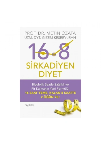 16:8 - Sirkadiyen Diyet