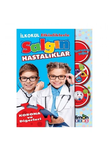 İlkokul Etkinliklerle Salgın Hastalıklar-Korona ve Diğerleri