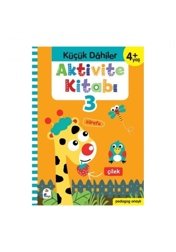 Küçük Dahiler Aktivite Kitabı 3 – 4+ Yaş