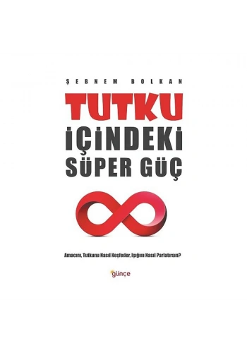Tutku İçindeki Süper Güç