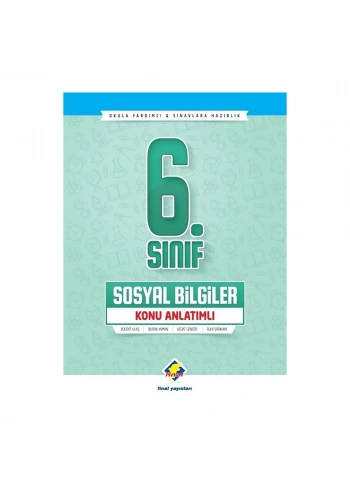Final  6. Sınıf Sosyal Bilgiler Konu Anlatımlı