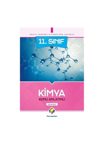 Final  11. Sınıf Kimya Konu Anlatımlı
