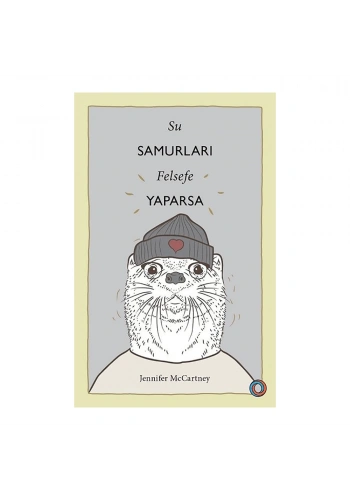 Su Samurları Felsefe Yaparsa