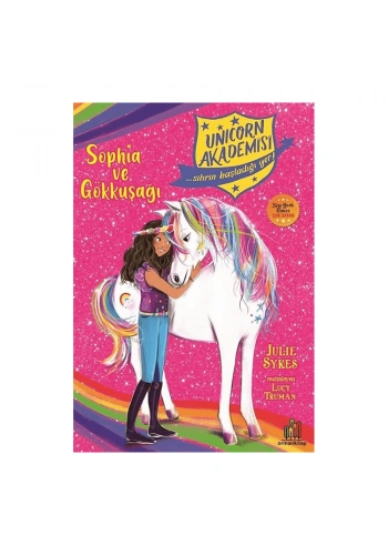 Unicorn Akademisi - Sophia ve Gökkuşağı