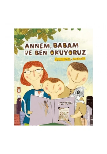 Annem, Babam Ve Ben Okuyoruz