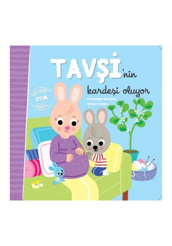 Tavşi’nin Kardeşi Oluyor