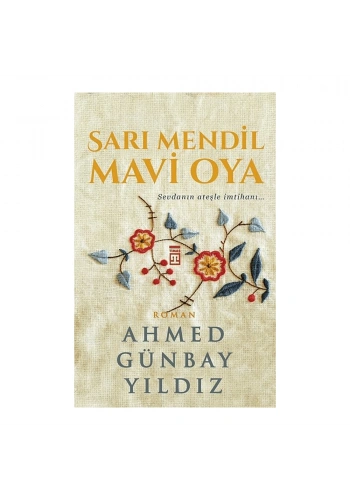 Sarı Mendil Mavi Oya