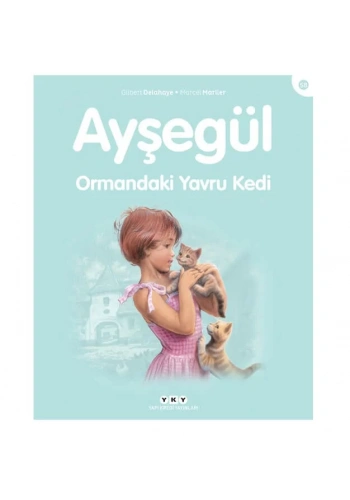 Ayşegül 58 - Ormandaki Yavru Kedi