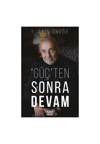 Güç’ten Sonra Devam