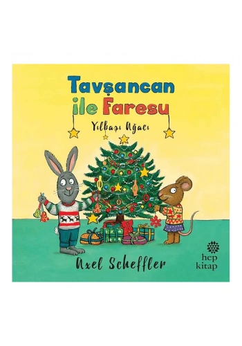 Tavşancan ile Faresu: Yılbaşı Ağacı