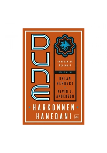 İthaki  Dune: Harkonnen Hanedanı - Hanedanlık Üçlemesi İkinci Kitap