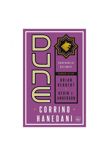 Dune: Corrino Hanedanı - Hanedanlık Üçlemesi üçüncü Kitap