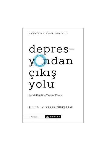 Depresyondan Çıkış Yolu