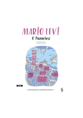 O Pazartesi Eminönü