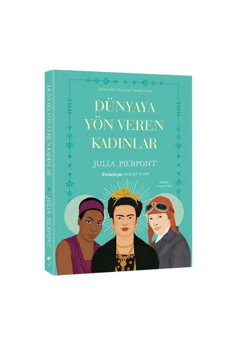 Dünyaya Yön Veren Kadınlar