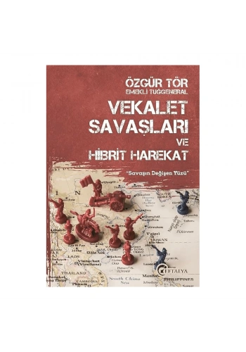 Vekalet Savaşları ve Hibrit Harekat