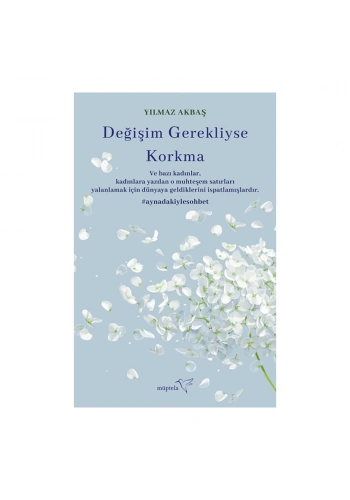 Değişim Gerekliyse Korkma