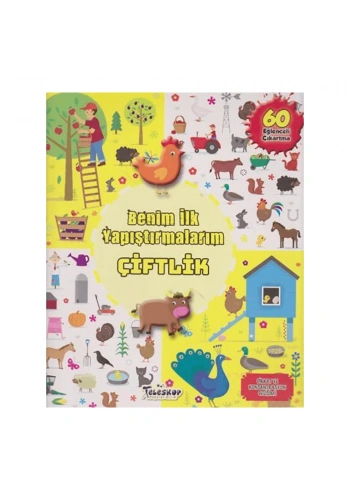 Benim İlk Yapıştırmalarım - Çiftlik