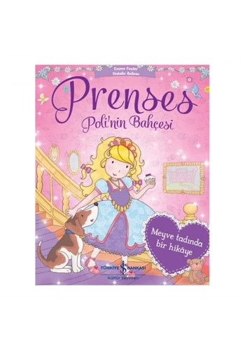 Prenses Poli’nin Bahçesi