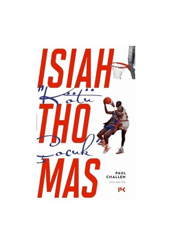 Kötü Çocuk Isiah Thomas
