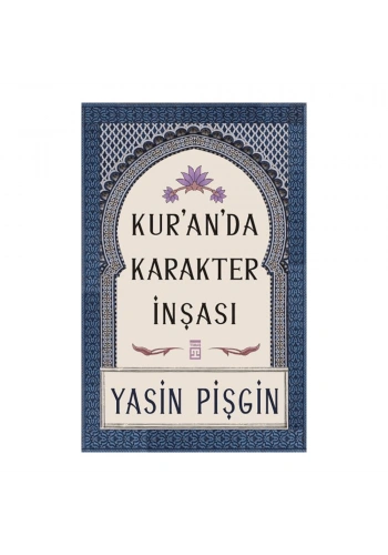 Kur’an’da Karakter İnşası