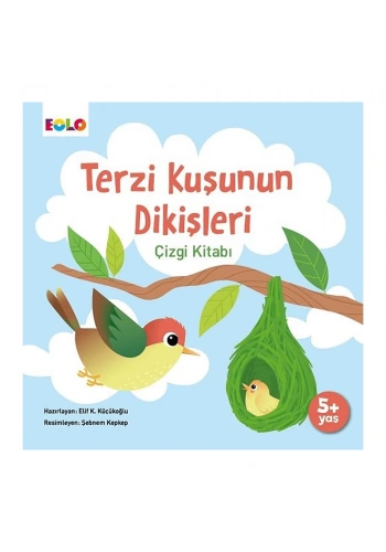 Terzi Kuşunun Dikişleri
