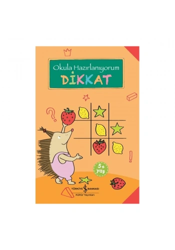 Dikkat - Okula Hazırlanıyorum
