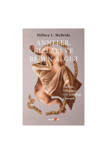 Anneler, Kızları ve Beden Algısı