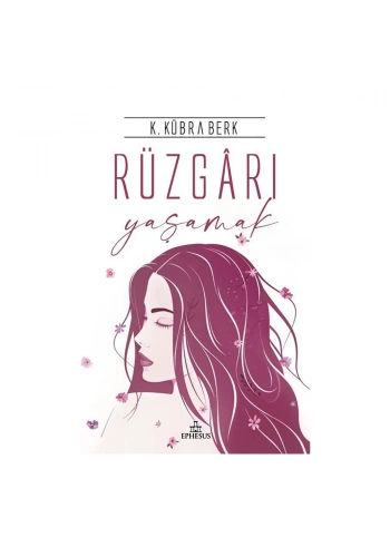 Rüzgarı Yaşamak (Ciltli)