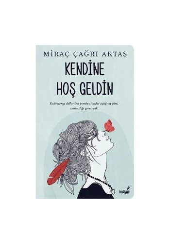 Kendine Hoş Geldin