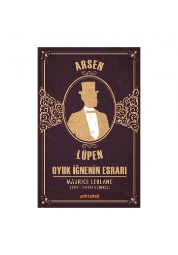 Oyuk İğnenin Esrarı- Arsen Lüpen