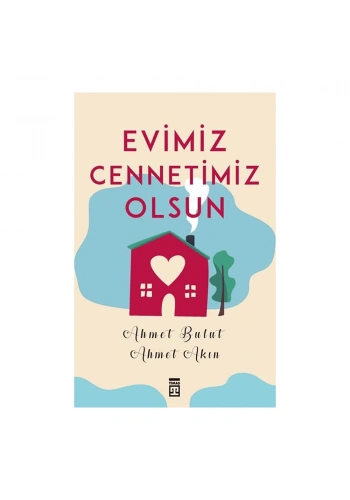  Evimiz Cennetimiz Olsun