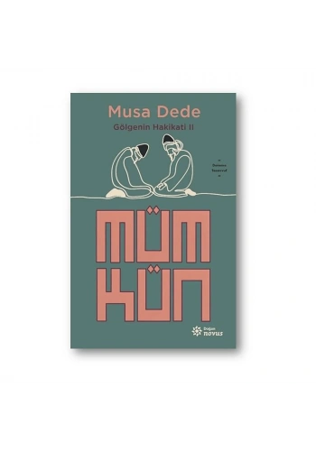 Gölgenin Hakikati 2